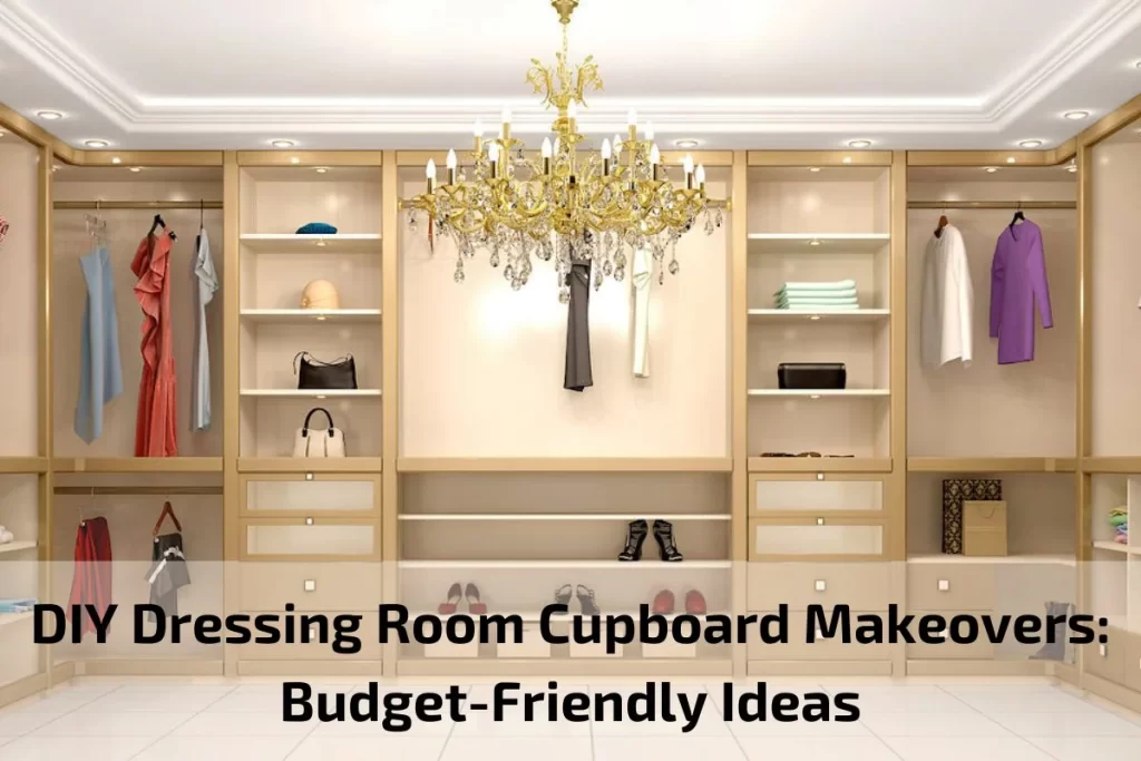 DRESSING ROOM CUPBOARD