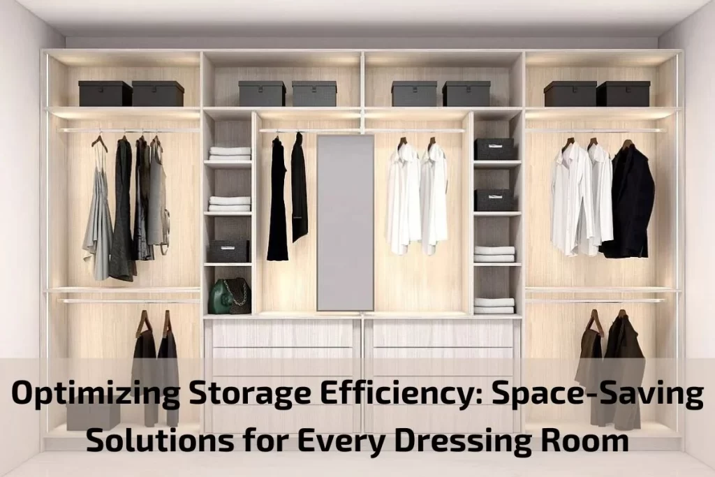 DRESSING ROOM STORAGE